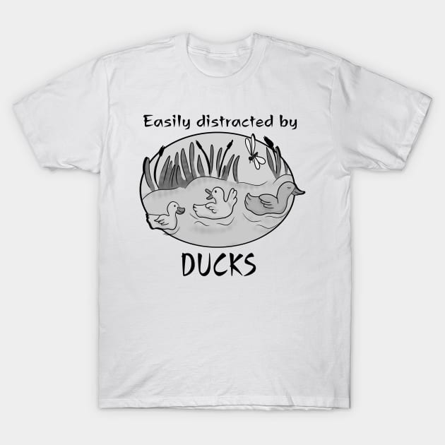 Easily distracted by ducks T-Shirt by Antiope